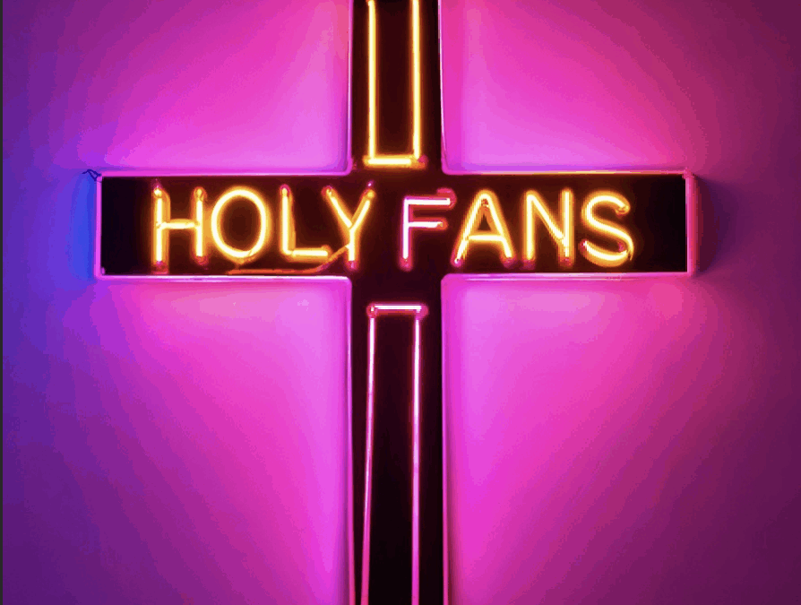 HOLY FANS